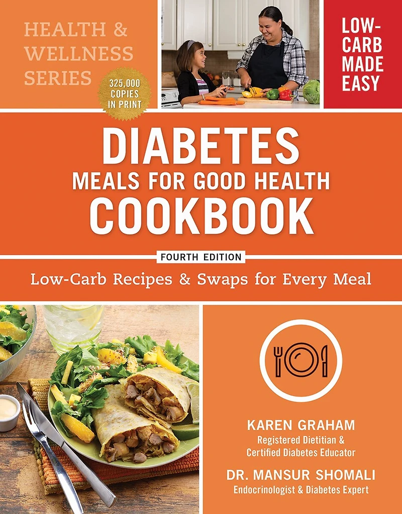 Diabetes Meals for Good Health Cookbook: Low-Carb Recipes and Swaps Every Meal