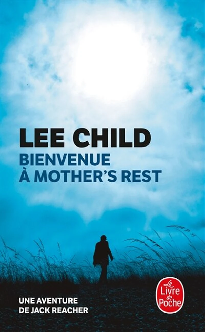 Bienvenue à Mother's Rest: une aventure de Jack Reacher