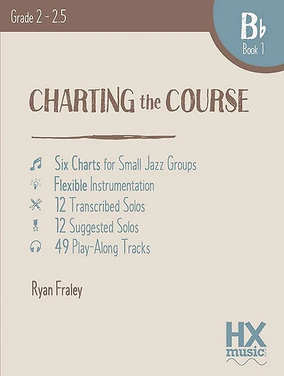 Charting the Course, B-Flat Book 1