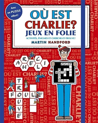Jeux en folie: activités, énigmes et cherche-et-trouve !