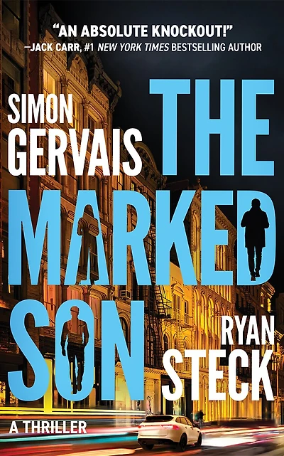 The Marked Son: A Thriller