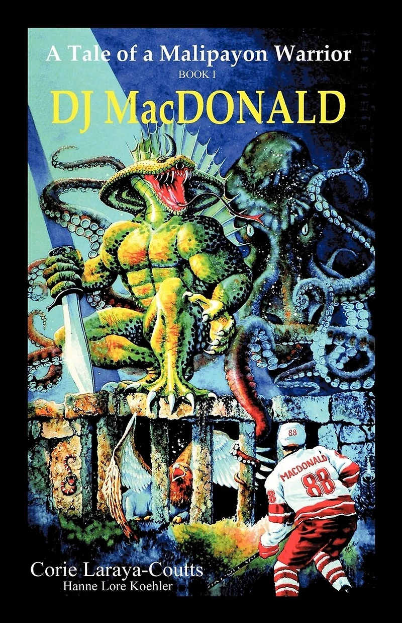 DJ MacDonald: Book One: a Tale of Malipayon Warrior