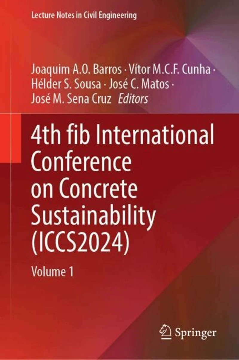 4th fib International Conference on Concrete Sustainability (ICCS2024): Volume