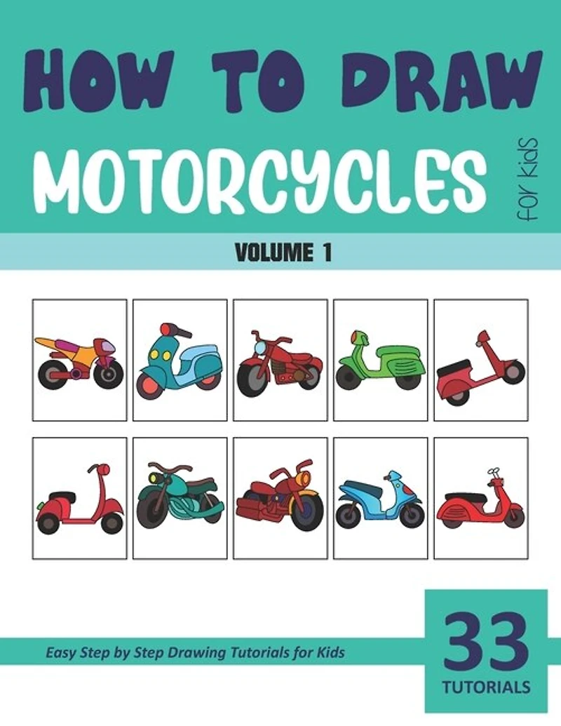 How to Draw Motorcycles for Kids - Vol 1