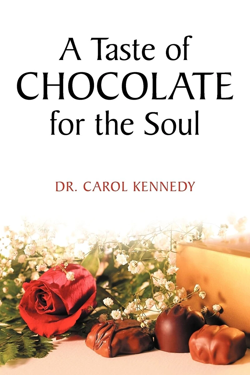 A Taste Of Chocolate For The Soul