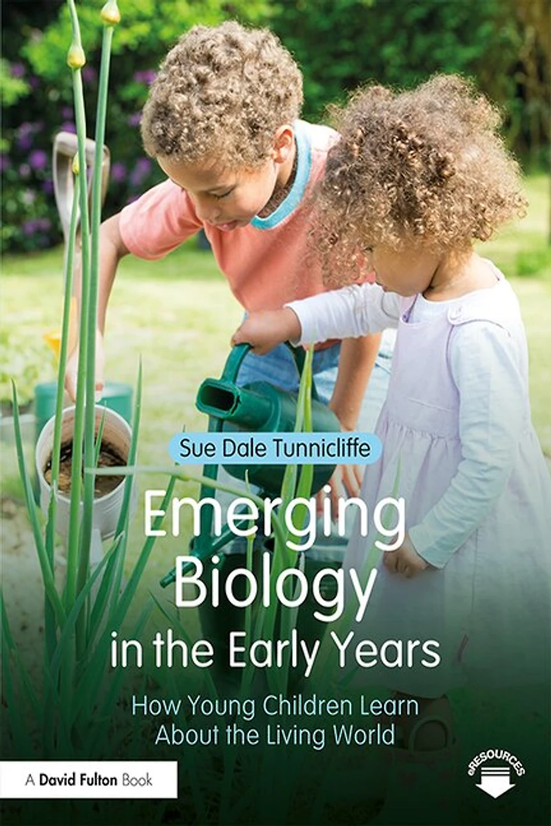 Emerging Biology the Early Years: How Young Children Learn About Living World