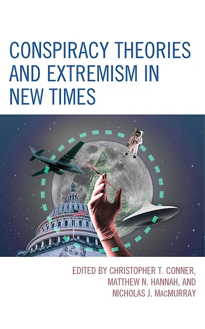 Conspiracy Theories and Extremism New Times