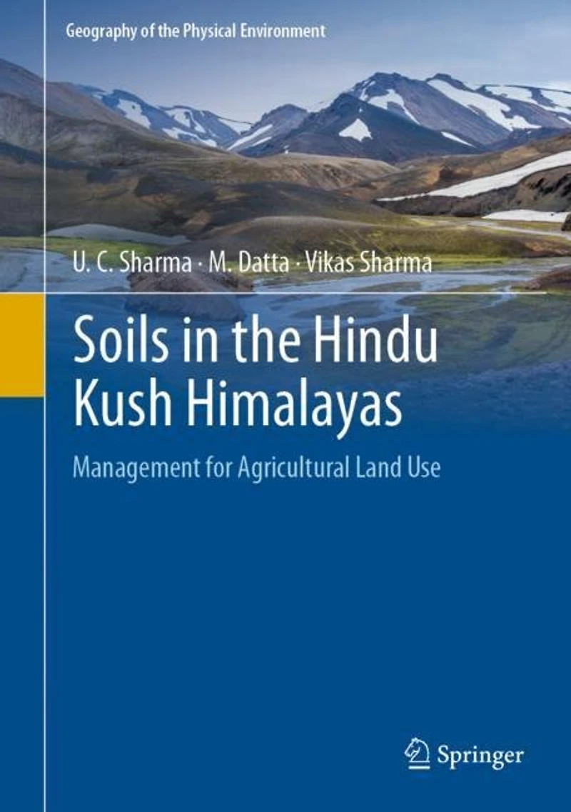 Soils the Hindu Kush Himalayas: Management for Agricultural Land Use
