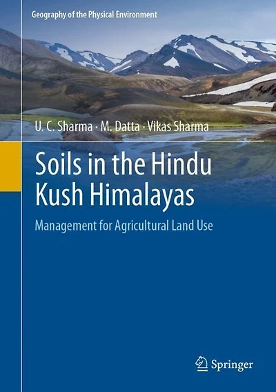 Soils the Hindu Kush Himalayas: Management for Agricultural Land Use