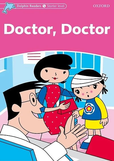 Dolphin Readers: Starter Doctor, Doctor