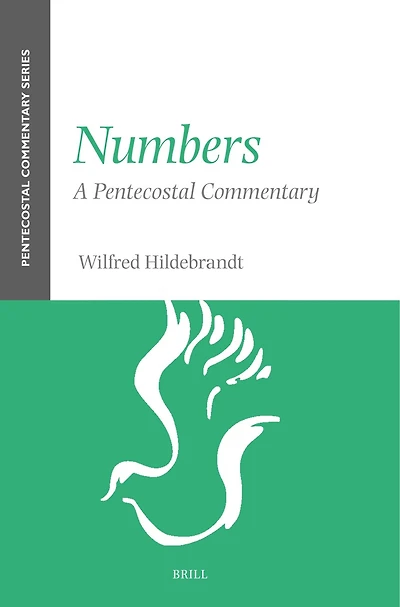 Numbers: A Pentecostal Commentary