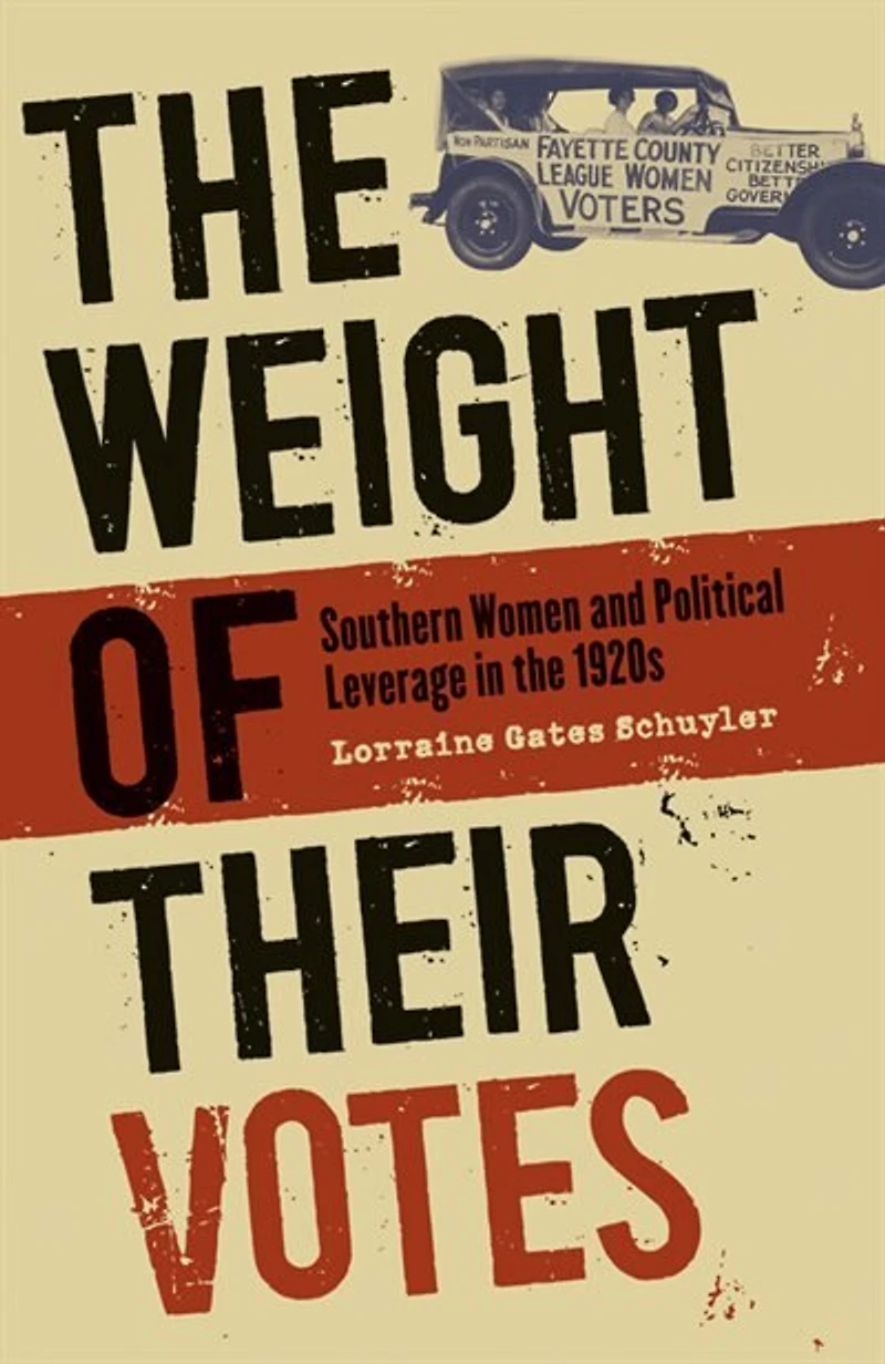 the Weight of Their Votes: Southern Women and Political Leverage 1920s