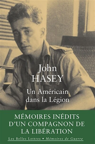 Un Américain dans la Légion: mémoires inédits d'un compagnon de la Libération