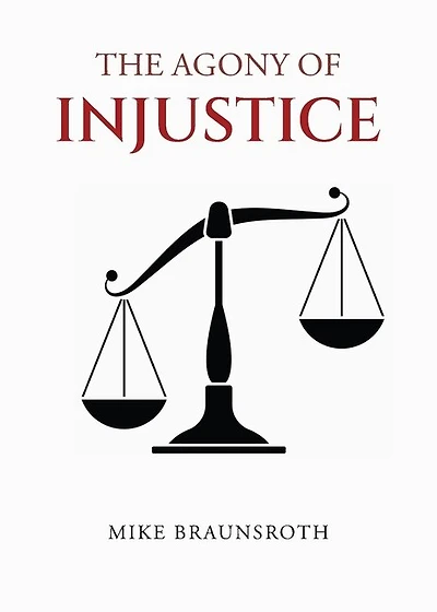 The Agony of Injustice