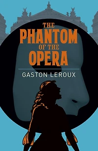 ARC CLASSICS PHANTOM OF THE OPERA