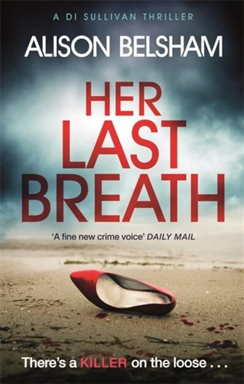 Her Last Breath: the crime thriller from international bestseller