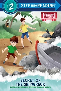 Secret of the Shipwreck: Boxcar Children Early Reader (Step into Reading)
