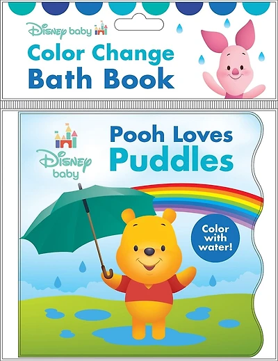 Disney Baby: Pooh Loves Puddles Color Change Bath Book