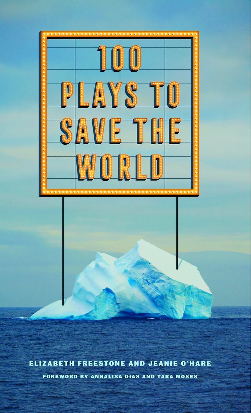 100 Plays to Save the World