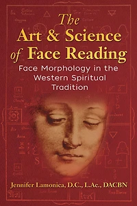 the Art and Science of Face Reading: Morphology Western Spiritual Tradition