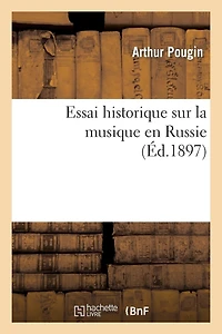 Essai Historique Sur La Musique En Russie