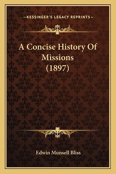 A Concise History Of Missions (1897)