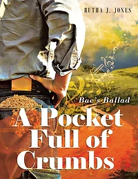A Pocket Full of Crumbs: Bae's Ballad
