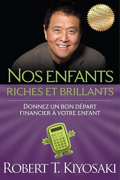 Nos enfants riches et brillants