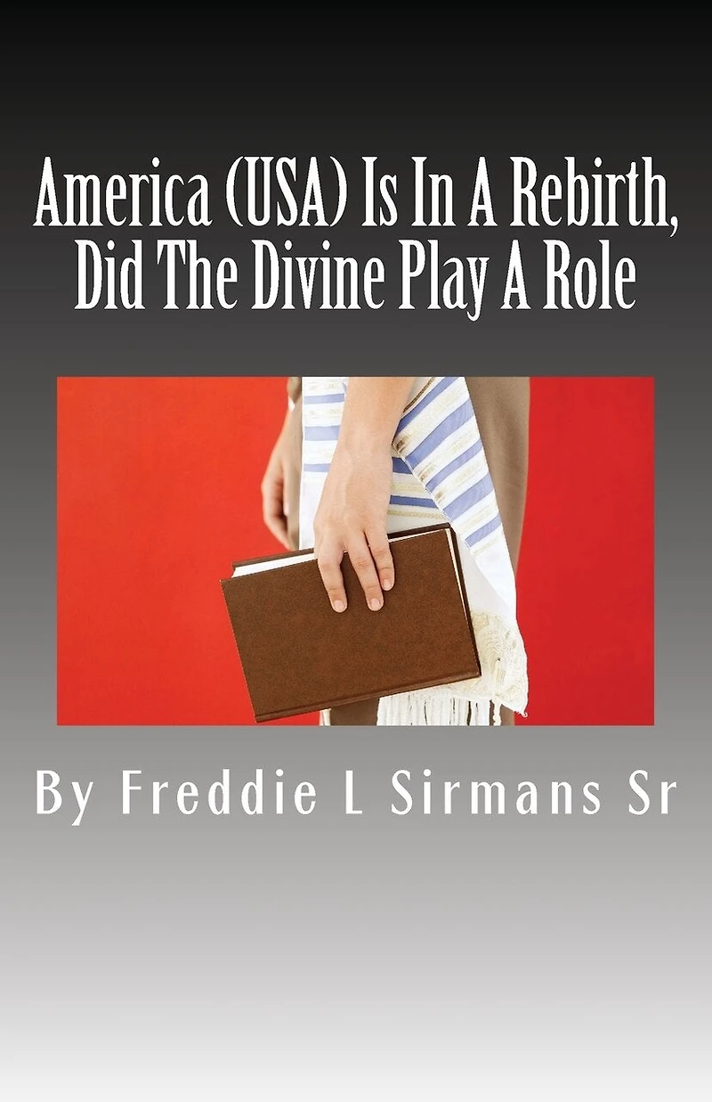 America (USA) Is In A Rebirth, Did The Divine Play A Role