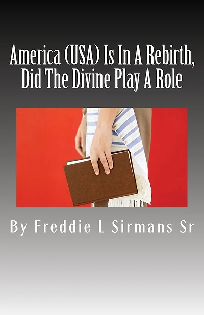America (USA) Is In A Rebirth, Did The Divine Play A Role