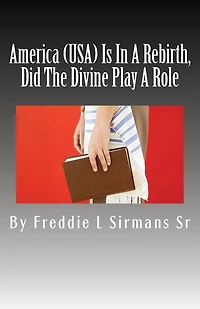 America (USA) Is In A Rebirth, Did The Divine Play A Role