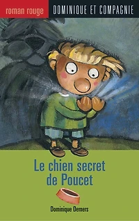 014-LE CHIEN SECRET DE POUCET -NE