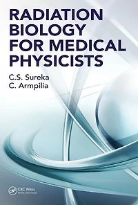 Radiation Biology For Medical Physicists