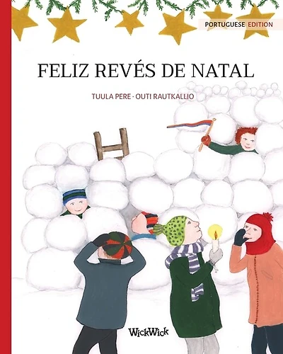 Feliz Revés de Natal: Portuguese Edition of "Christmas Switcheroo"