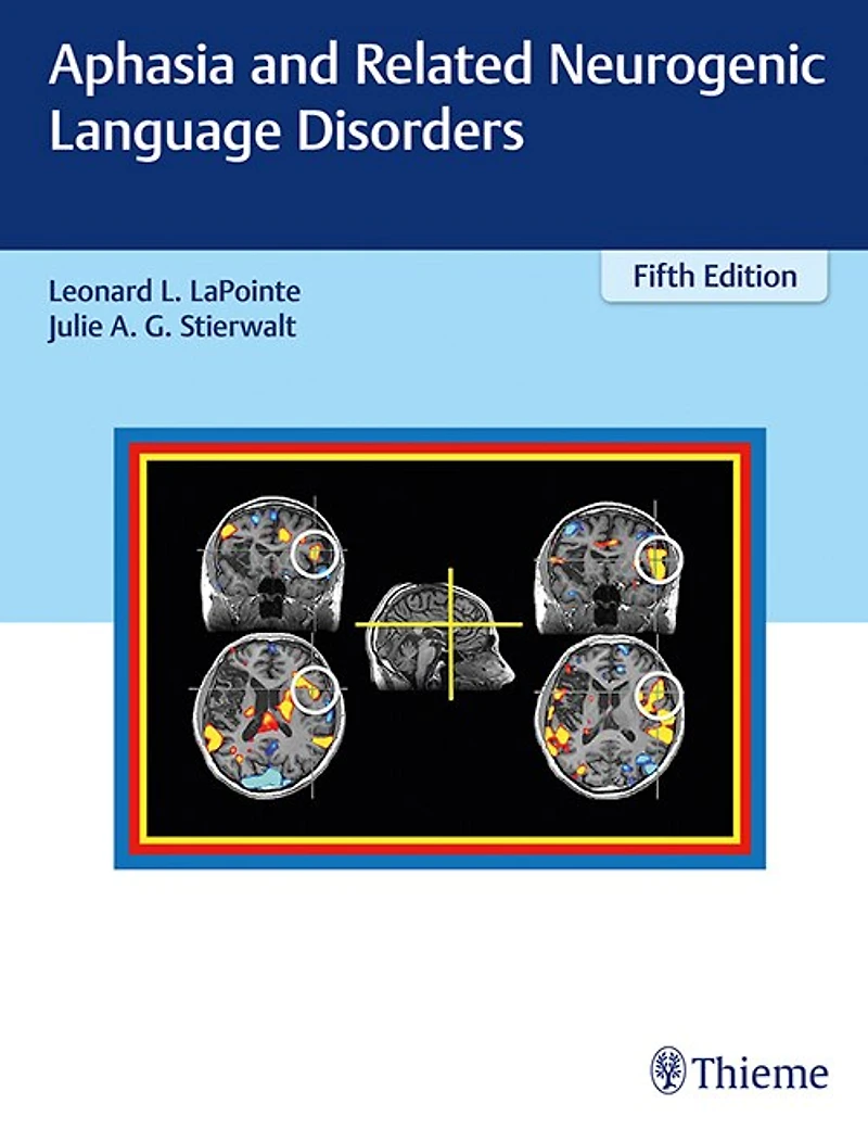 Aphasia And Related Neurogenic Language Disorders