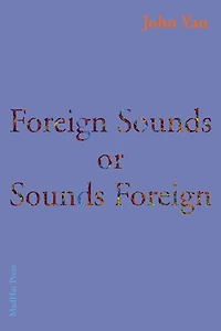 Foreign Sounds or Sounds Foreign
