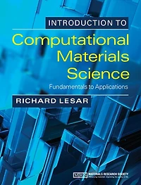 Introduction to Computational Materials Science: Fundamentals to Applications
