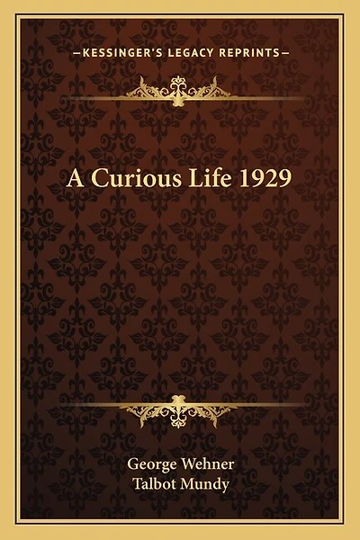 A Curious Life 1929