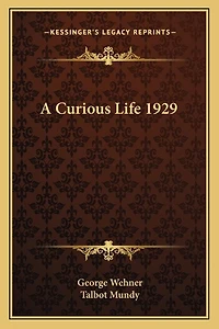 A Curious Life 1929