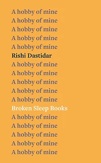 A Hobby of Mine