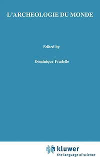 L'archeologie Du Monde: Constitution De L'espace, Idealisme Et Intuitionnisme Chez Husserl