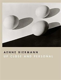 Aenne Biermann: Up Close And Personal