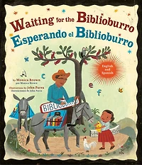 Waiting for the Biblioburro/Esperando el Biblioburro: (Spanish-English bilingual edition)