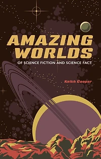 Amazing Worlds of Science Fiction and Fact