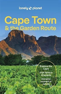 Lonely Planet Cape Town & the Garden Route 10 10th Ed.: Plan Trip of a Lifetime, Detailed Itineraries Maps, Insider Tips, Covers City Bowl, Foreshore, Bo-Kaap and more