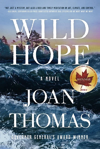 Wild Hope: A Novel
