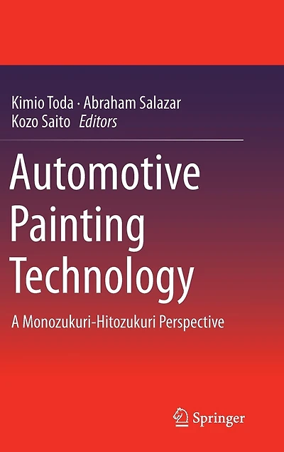 Automotive Painting Technology: A Monozukuri-hitozukuri Perspective