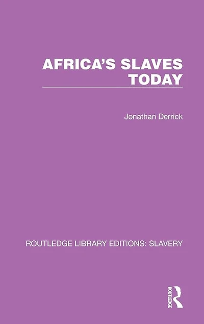 Africa's Slaves Today