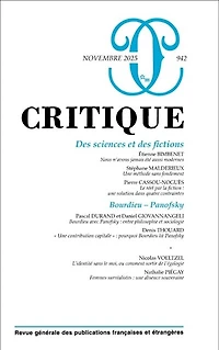 Critique, n°942. Des sciences et des fictions ; Bourdieu-Panofsky