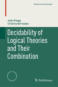 Decidability of Logical Theories and Their Combination